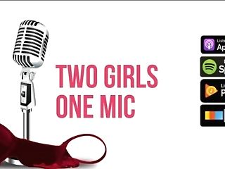 #twenty One- Cafe Skin (two Ladies One Mic: The Porncast)