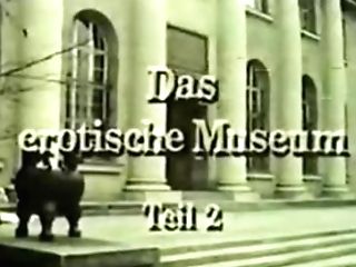 Das Erotische Museum Teil Two